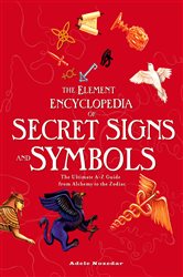 The Element Encyclopedia of Secret Signs and Symbols | Free Book