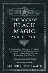 The Book of Black Magic and of Pacts | Free Book