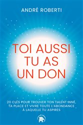 Toi aussi tu as un don | Free Book