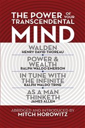 The Power of Your Transcendental Mind (Condensed Classics) | Free Book