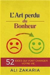 L'Art perdu du bonheur | Free Book