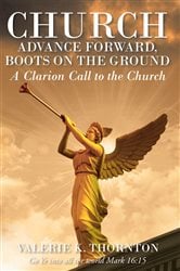 Church Advance Forward, Boots on the Ground | Free Book