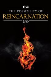 The Possibility Of Reincarnation | Free Book