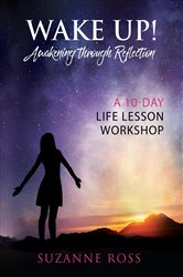 Wake Up! Awakening Through Reflection | Free Book