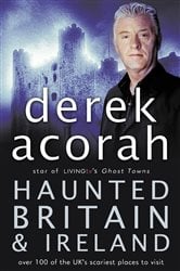 Haunted Britain and Ireland: Over 100 of the Scariest Places to Visit in the UK and Ireland | Free Book