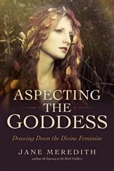 Aspecting the Goddess | Free Book