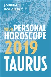 Taurus 2019: Your Personal Horoscope | Free Book