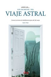 Entre en... los secretos del viaje astral | Free Book