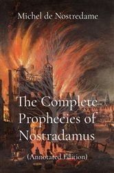 The Complete Prophecies of Nostradamus | Free Book