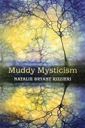 Muddy Mysticism | Free Book