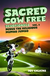 The Sacred Cow Free Devotionals Volume 5 | Free Book