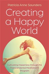 Creating a Happy World | Free Book