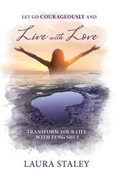 Let Go Courageously and Live with Love | Free Book