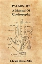 Palmistry - A Manual of Cheirosophy | Free Book