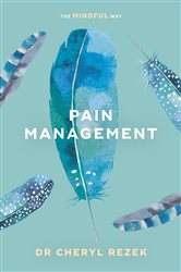 Pain Management: The Mindful Way | Free Book