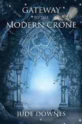 Gateway to the Modern Crone | Free Book