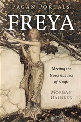 Pagan Portals - Freya | Free Book