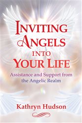 Inviting Angels into Your Life | Free Book