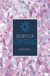 Secrets of Crystals | Free Book