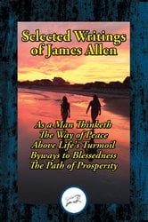 Selected Writings of James Allen | Free Book