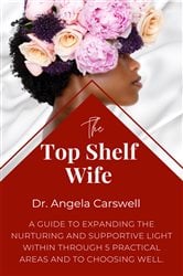 The Top Shelf Wife | Free Book