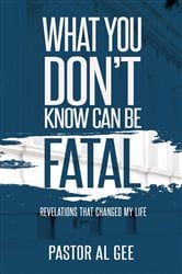 What You Don't Know Can Be Fatal | Free Book