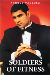 Soldiers Of Fitness | Free Book