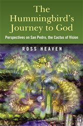 Hummingbirds Journey To God: Perspective | Free Book