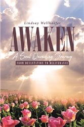 Awaken: A Soul Quenching Journey | Free Book