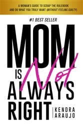 Mom is Not Always Right | Free Book