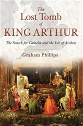 The Lost Tomb of King Arthur | Free Book