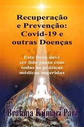 Recuperação e Prevenção: Covid-19 e outras Doenças | Free Book