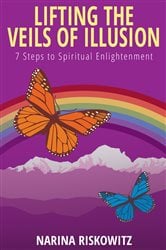 Lifting the Veils of Illusion | Free Book