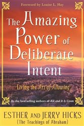 The Amazing Power of Deliberate Intent | Free Book