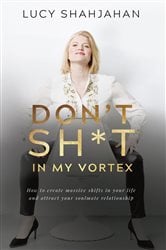 Don't Sh*t In My Vortex | Free Book