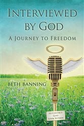 Interviewed by God | Free Book