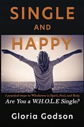 Single And Happy, Are You a W.H.O.L.E Single? | Free Book