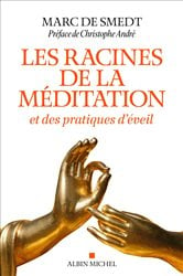 Les Racines de la méditation | Free Book