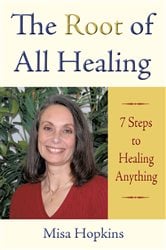 The Root of All Healing | Free Book