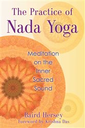 The Practice of Nada Yoga | Free Book