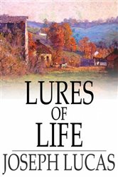 Lures of Life | Free Book