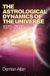 The Astrological Dynamics of the Universe | Free Book