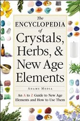 The Encyclopedia of Crystals, Herbs, and New Age Elements | Free Book