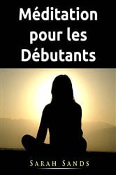 Méditation pour les Débutants | Free Book