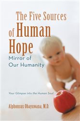 The Five Sources of Human Hope | Free Book