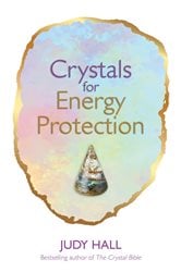 Crystals for Energy Protection | Free Book