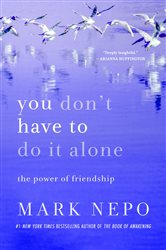 You Don't Have to Do It Alone | Free Book