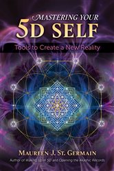 Mastering Your 5D Self | Free Book