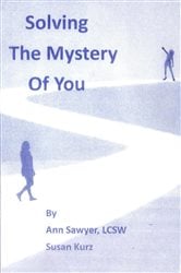 Solving the Mystery of You | Free Book