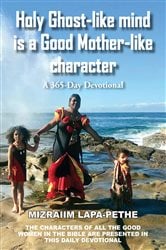 Holy Ghost-like mind is a Good Mother-like character | Free Book